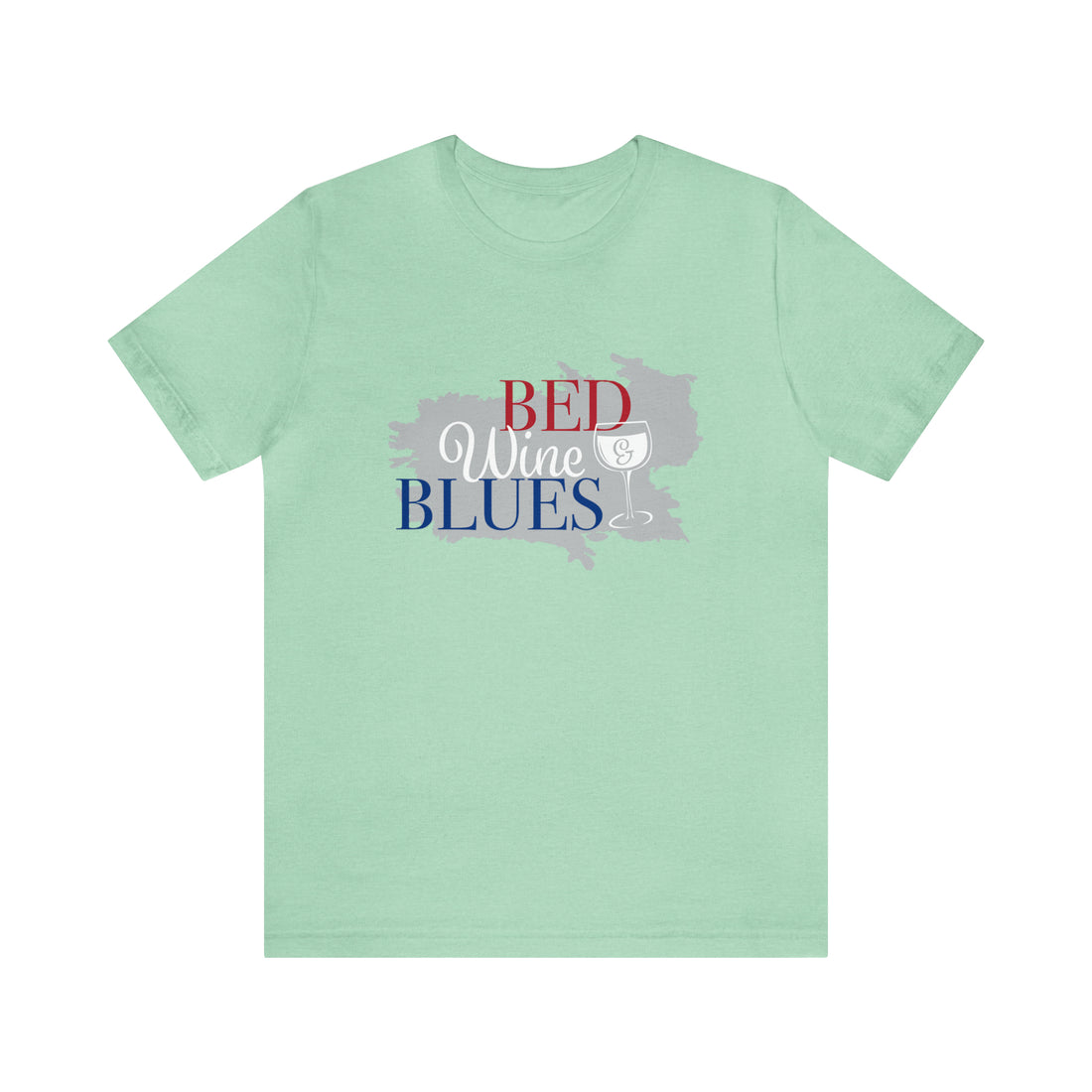 Unisex Jersey Bed & Wine Tee