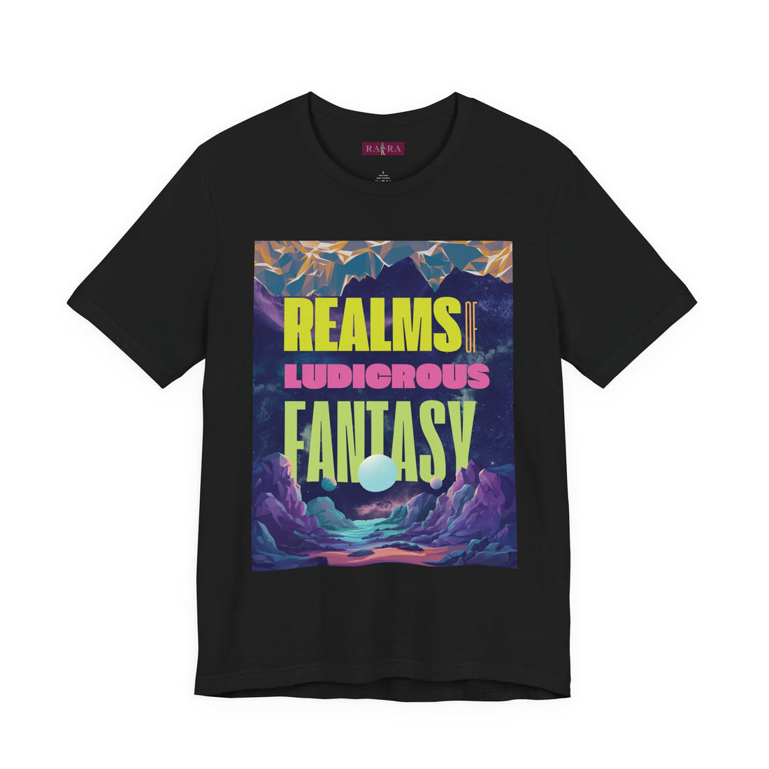 Realms Of Ludicrous Fantasy Typography Cotton Unisex Tee
