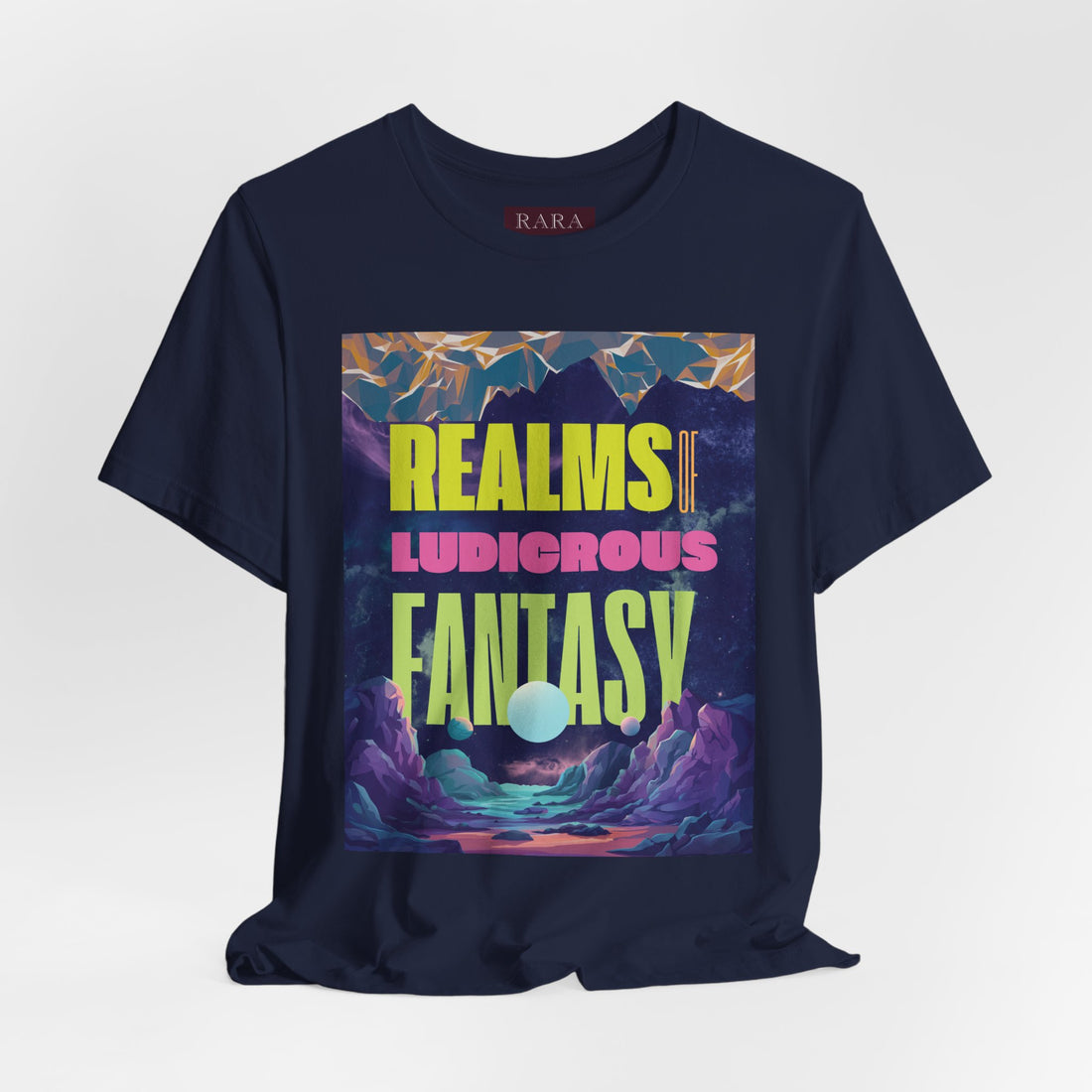 Realms Of Ludicrous Fantasy Typography Cotton Unisex Tee